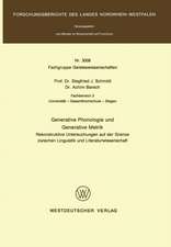 Generative Phonologie und Generative Metrik: Rekonstruktive Untersuchungen auf der Grenze zwischen Linguistik und Literaturwissenschaft