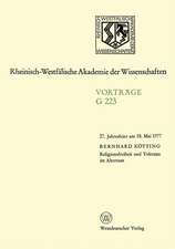 Religionsfreiheit und Toleranz im Altertum: 27. Jahresfeier am 18. Mai 1977 in Düsseldorf