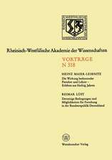 Die Wirkung bedeutender Forscher und Lehrer — Erlebtes aus fünfzig Jahren: Derzeitige Bedingungen und Möglichkeiten für Forschung in der Bundesrepublik Deutschland