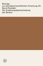 Die Kreditvergabeentscheidung der Banken: Der Einfluß von Zinsen und Sicherheiten auf die Kreditgewährung