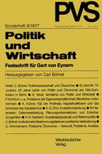 Politik und Wirtschaft: Festschrift für Gert von Eynern