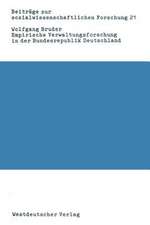 Empirische Verwaltungsforschung in der Bundesrepublik Deutschland