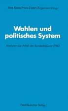 Wahlen und politisches System: Analysen aus Anlaß der Bundestagswahl 1980