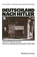 Deutschland nach Hitler