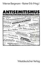 Antisemitismus in der politischen Kultur nach 1945