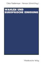 Wahlen und Europäische Einigung