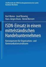 ISDN-Einsatz in einem mittelständischen Handelsunternehmen: Konsequenzen für Organisations- und Kommunikationsstrukturen