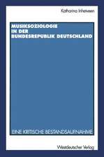 Musiksoziologie in der Bundesrepublik Deutschland: Eine kritische Bestandsaufnahme