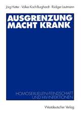 Ausgrenzung macht krank: Homosexuellenfeindschaft und HIV-Infektionen