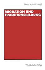 Migration und Traditionsbildung