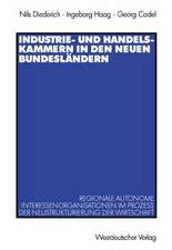 Industrie- und Handelskammern in den neuen Bundesländern