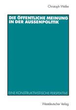 Die öffentliche Meinung in der Außenpolitik