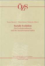 Soziale Evolution: Die Evolutionstheorie und die Sozialwissenschaften