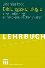 Bildungssoziologie: Eine Einführung anhand empirischer Studien