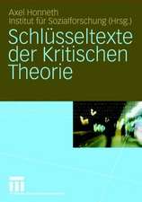 Schlüsseltexte der Kritischen Theorie