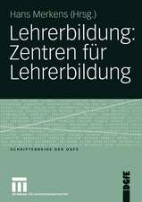 Lehrerbildung: Zentren für Lehrerbildung