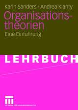 Organisationstheorien: Eine Einführung