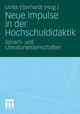 Neue Impulse in der Hochschuldidaktik: Sprach- und Literaturwissenschaften