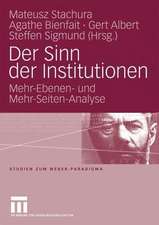 Der Sinn der Institutionen