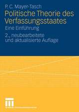 Politische Theorie des Verfassungsstaates: Eine Einführung