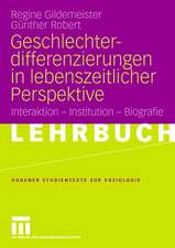 Geschlechterdifferenzierungen in lebenszeitlicher Perspektive