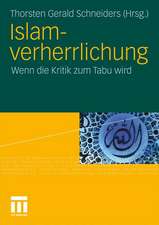 Islamverherrlichung: Wenn die Kritik zum Tabu wird