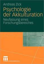 Psychologie der Akkulturation: Neufassung eines Forschungsbereiches