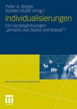 Individualisierungen: Ein Vierteljahrhundert 