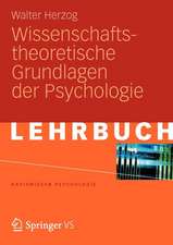 Wissenschaftstheoretische Grundlagen der Psychologie