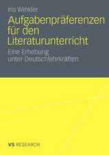 Aufgabenpräferenzen für den Literaturunterricht