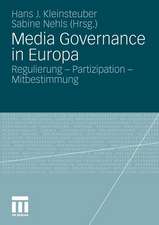 Media Governance in Europa: Regulierung - Partizipation - Mitbestimmung