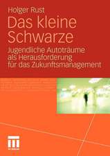 Das kleine Schwarze: Jugendliche Autoträume als Herausforderung für das Zukunftsmanagement