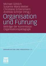 Organisation und Führung: Beiträge der Kommission Organisationspädagogik