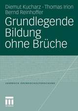 Grundlegende Bildung ohne Brüche