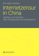 Internetzensur in China: Aufbau und Grenzen des chinesischen Kontrollsystems