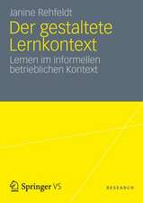 Der gestaltete Lernkontext