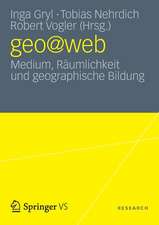 geo@web: Medium, Räumlichkeit und geographische Bildung