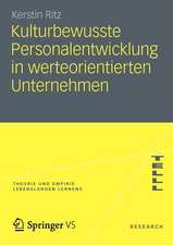 Kulturbewusste Personalentwicklung in werteorientierten Unternehmen