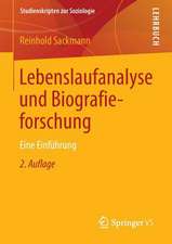 Lebenslaufanalyse und Biografieforschung: Eine Einführung