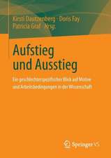 Aufstieg und Ausstieg: Ein geschlechterspezifischer Blick auf Motive und Arbeitsbedingungen in der Wissenschaft