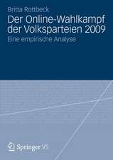 Der Online-Wahlkampf der Volksparteien 2009: Eine empirische Analyse