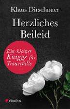 Herzliches Beileid