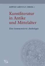 Kunstliteratur in Antike und Mittelalter