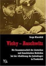 Vichy - Auschwitz