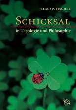 Schicksal in Theologie und Philosophie