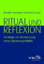 Ritual und Reflexion