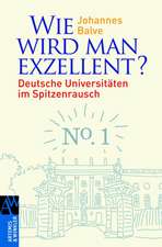 Wie wird man exzellent?