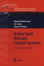 Active Fault Tolerant Control Systems: Stochastic Analysis and Synthesis