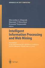 Intelligent Information Processing and Web Mining: Proceedings of the International IIS: IIPWM´03 Conference held in Zakopane, Poland, June 2-5, 2003