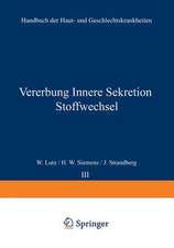 Vererbung Innere Sekretion Stoffwechsel